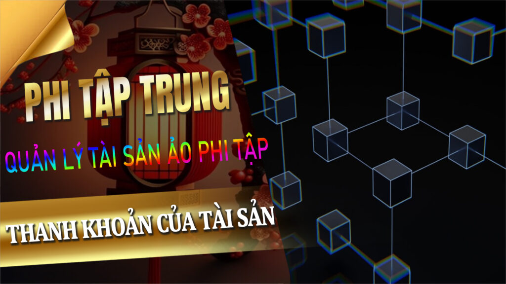 Quản lý tài sản ảo phi tập trung