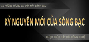 Xu hướng tương lai của máy đánh bạc: kỷ nguyên mới của sòng bạc được thúc đẩy bởi công nghệ